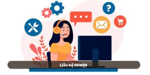 Liên hệ 98win – Hỗ trợ nhanh chóng, giải đáp mọi thắc mắc