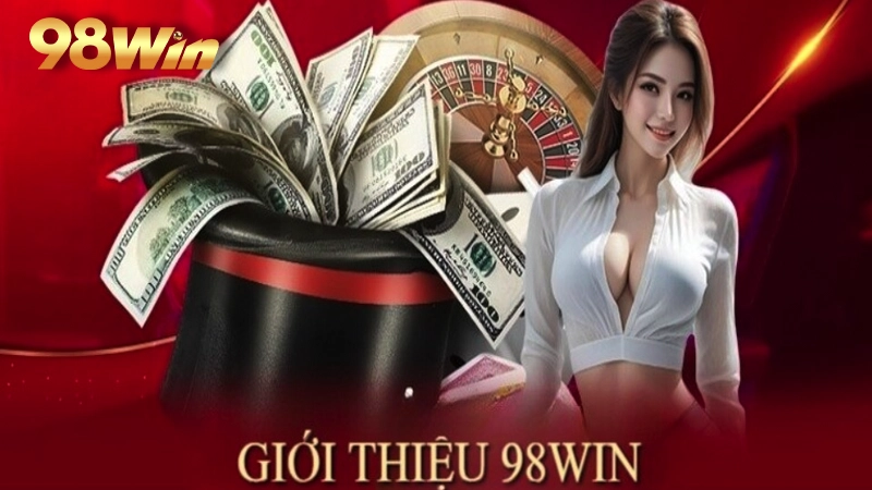 Giới thiệu về nhà cái 98win